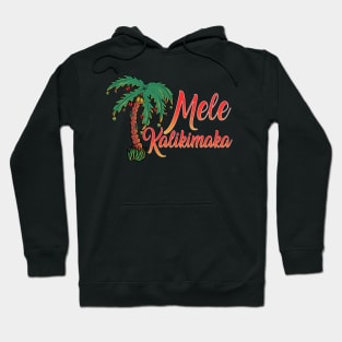 Mele Kalikimaka Hawaiian Christmas Hoodie